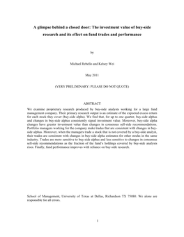 A Glimpse Behind a Closed Door: the Investment Value of Buy-Side Research and Its Effect on Fund Trades and Performance