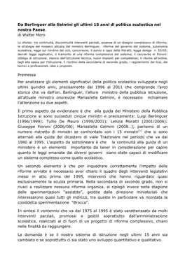 Da Berlinguer Alla Gelmini Gli Ultimi 15 Anni Di Politica Scolastica Nel Nostro Paese