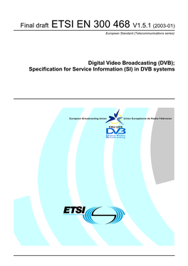 DVB); Specification for Service Information (SI) in DVB Systems
