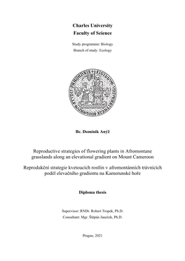 Charles University Faculty of Science Reproductive Strategies of Flowering