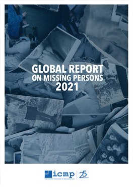 GLOBAL REPORT 2021 • 3 Table of Contents