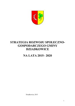 Strategia Rozwoju Społeczno- Gospodarczego Gminy Dziadkowice