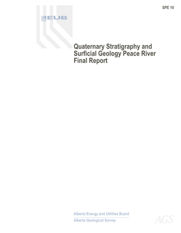 Quaternary Stratigraphy and Surficial Geology Peace River Final Report