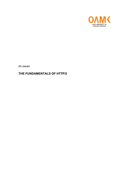 The Fundamentals of Http/2 the Fundamentals of Http/2