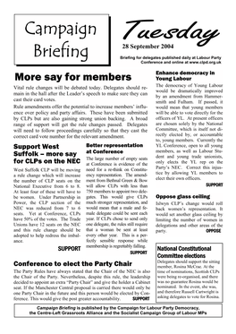 Campaign Briefing Is Published by the Campaign for Labour Party Democracy, the Centre-Left Grassroots Alliance and the Socialist Campaign Group of Labour Mps