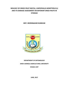 Biology of Dried Fruit Beetle, Carpophilus Hemipterus (L) and Its Damage Assessment on Different Dried Fruits in Storage