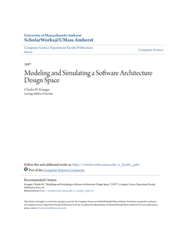 Modeling and Simulating a Software Architecture Design Space Charles W