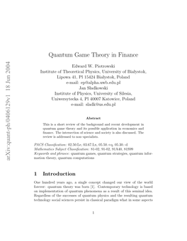 Arxiv:Quant-Ph/0406129V1 18 Jun 2004 Quantum Game Theory in Finance