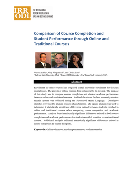 Comparison of Course Completion and Student Performance Through Online and Traditional Courses