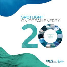 Spotlight on Ocean Energy: 20 Projects + 5 Policy Initiatives
