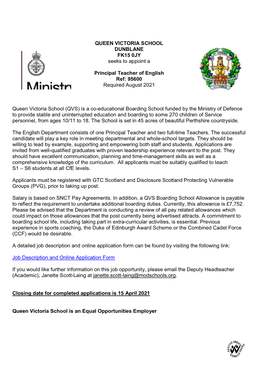 QUEEN VICTORIA SCHOOL DUNBLANE FK15 0JY Seeks to Appoint a Principal Teacher of English Ref: 95600 Required August 2021 Queen Vi