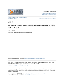 Some Observations About Japan's Zero Interest Rate Policy and the Yen Carry Trade