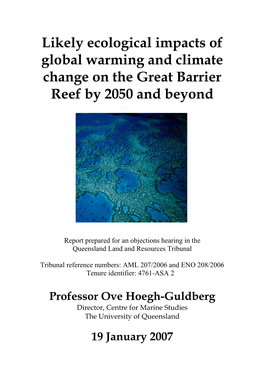 Likely Ecological Impacts of Global Warming and Climate Change on the Great Barrier Reef by 2050 and Beyond