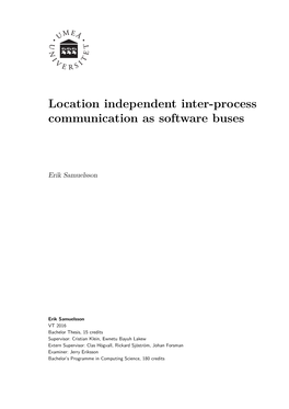 Location Independent Inter-Process Communication As Software Buses