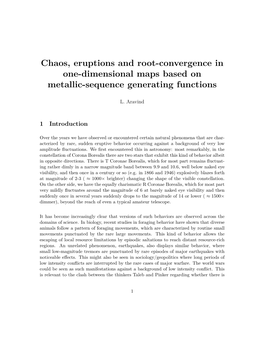 Chaos, Eruptions and Root-Convergence in One-Dimensional Maps Based on Metallic-Sequence Generating Functions