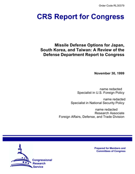 Missile Defense Options for Japan, South Korea, and Taiwan: a Review of the Defense Department Report to Congress