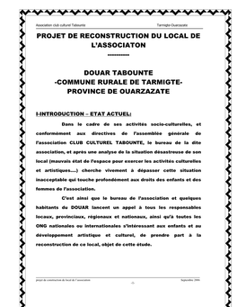 Projet De Reconstruction Du Local De L'associaton ---Douar Tabounte -Commune Rurale De Tarmigte- Province De Ouarzazat