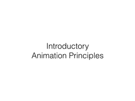 Introductory Animation Principles Principles of Animated Motion Inspiration
