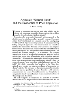 Aristotle's 'Natural Limit' and the Economics of Price Regulation Lowry, S Todd Greek, Roman and Byzantine Studies; Spring 1974; 15, 1; Proquest Pg