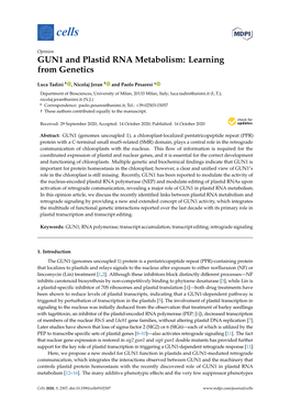 GUN1 and Plastid RNA Metabolism: Learning from Genetics