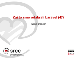 Zašto Smo Odabrali Laravel (4)?