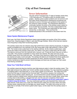 Sewer Information the City of Port Townsend Has 77 Miles of Sanitary Sewer Lines, 1,205 Manholes and 7 Lift Stations Within Its Sanitary Sewer System