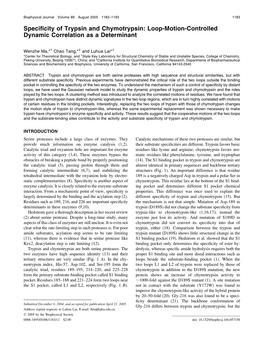 Specificity of Trypsin and Chymotrypsin: Loop-Motion-Controlled Dynamic Correlation As a Determinant