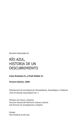 Río Azul, Historia De Un Descubrimiento