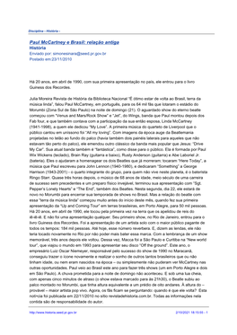 Paul Mccartney E Brasil: Relação Antiga História Enviado Por: Simonesinara@Seed.Pr.Gov.Br Postado Em:23/11/2010