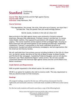 Black Activists and the Fight Against Slavery Course Code: HIS 60 Instructor: Andy Hammann, Phd