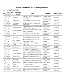 Municipal General Election, 2015 (List of Winning Candidates) Name of the Municipality : South Dum Dum