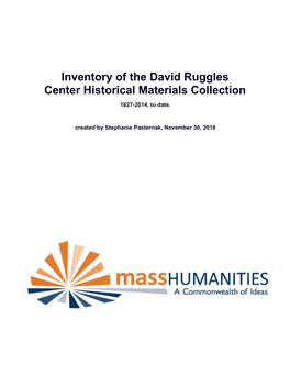 Inventory of David Ruggles Center Historical Materials Collection