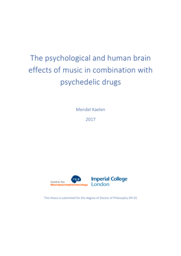 The Psychological and Human Brain Effects of Music in Combination with Psychedelic Drugs