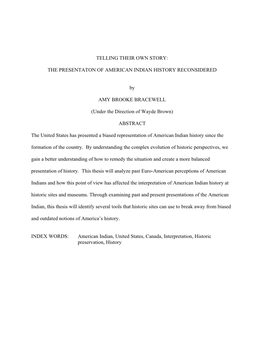 TELLING THEIR OWN STORY: the PRESENTATON of AMERICAN INDIAN HISTORY RECONSIDERED by AMY BROOKE BRACEWELL (Under the Direction Of