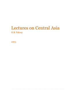 Lectures on Central Asia H.B