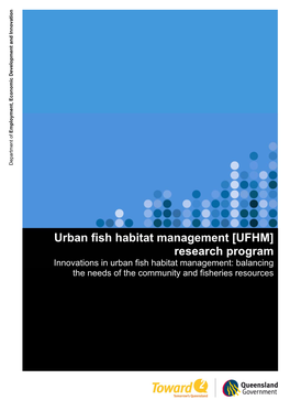 Urban Fish Habitat Management (UFHM) Research Program