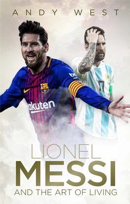 Lionel Messi and the Art of Living