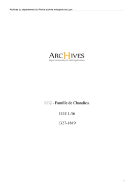 Famille De Chandieu. 111J 1-36 1327-1819