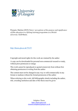 Pierquin, Martine (2019) Tutors’ Perceptions of the Purpose and Significance of Film Education in a Lifelong Learning Programme at a British University