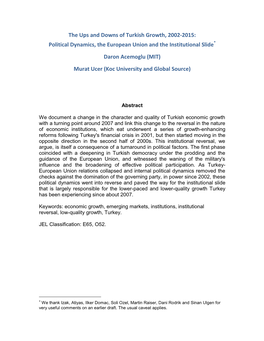 The Ups and Downs of Turkish Growth, 2002-2015: Political Dynamics, the European Union and the Institutional Slide*