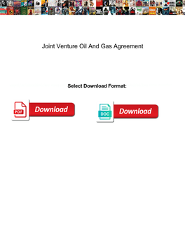 Joint Venture Oil and Gas Agreement