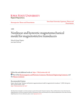 Nonlinear and Hysteretic Magnetomechanical Model for Magnetostrictive Transducers Marcelo Jorge Dapino Iowa State University