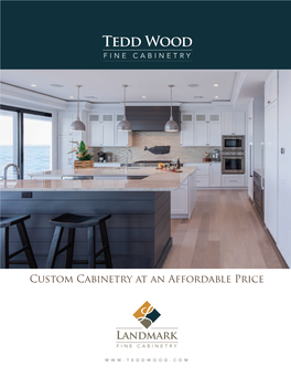 Custom Cabinetry at an Affordable Price