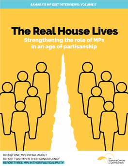 The Real House Lives Strengthening the Role of Mps in an Age of Partisanship