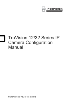 Truvision 12/32 Series IP Camera Configuration Manual