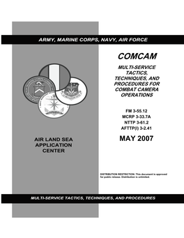 Comcam Multi-Service Tactics, Techniques, and Procedures for Combat Camera Operations