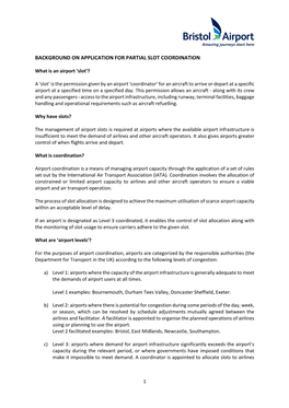 Background on Application for Partial Slot Coordination