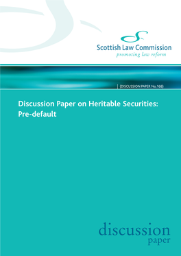 Discussion Paper on Heritable Securities: Pre-Default