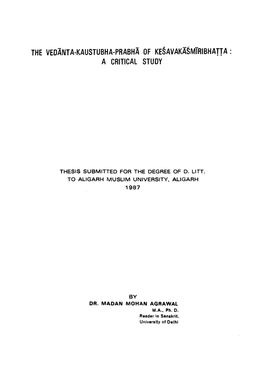 The Vedanta-Kaustubha-Prabha of Kesavakasmtribhajta : a Critical Study