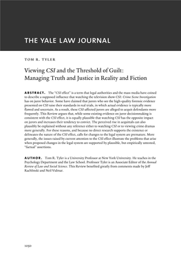 Viewing CSI and the Threshold of Guilt: Managing Truth and Justice in Reality and Fiction Abstract